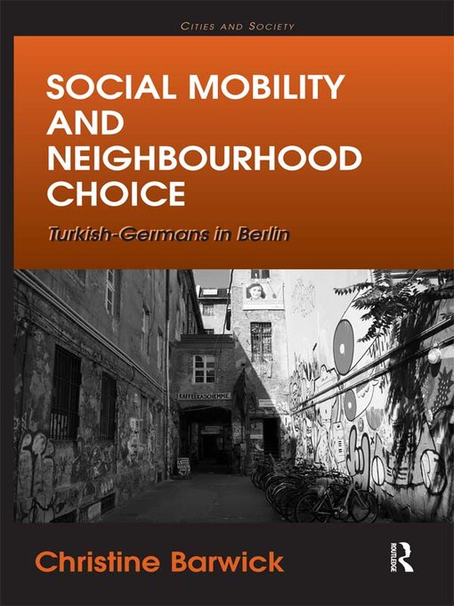 Title details for Social Mobility and Neighbourhood Choice by Christine Barwick - Available